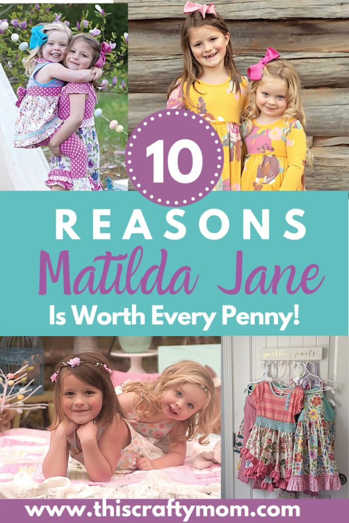 10 Reasons Matilda Jane is worth it! 